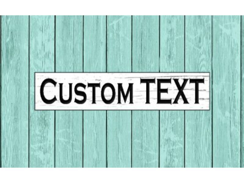 Custom Farmhouse style Sign 4 Sizes Available